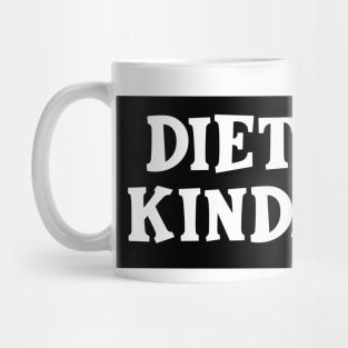 Diet Coke Kinda Day Mug